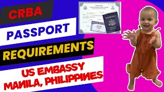 REQUIREMENTS FOR CRBA APPLICATION/CONSULAR REPORT BIRTH ABROAD #baby #filambaby #filamcouple