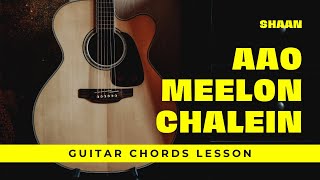 Aao Meelon Chalein | Shaan | Jab We Met | Guitar Chords Tutorial | Easy Notes