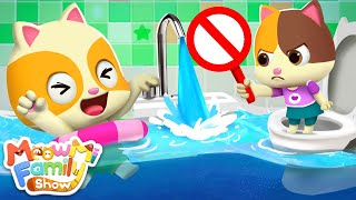 Baby Saves Water | Save the Earth Song | Good Habits | Kids Song | Kids Cartoon | MeowMi Family Show