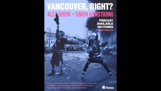 Vancouver, Right? Episode 10 (w/ Brett Skillen)