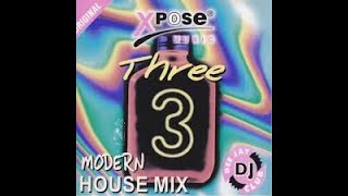 House Music Jadul Modern House Mix Xpose 3
