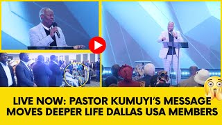 LIVE Now: Pastor Kumuyi’s Message Moves Deeper Life Dallas USA Members