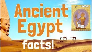 Ancient Egypt Facts for Kids | Classroom History Video