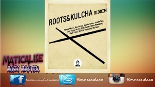 Roots \u0026 Kulcha Riddim Mix {Greezly Productions} [Reggae] @Maticalise