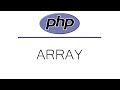 PHP Tutorial For Beginners | PHP Arrays (Indexed, Associative, and Multidimensional)