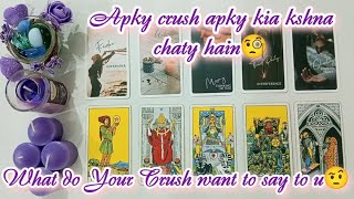 Apky crush apko kia kahna chahty hain🤨#tarot #tarotreading #divinesoulboutique888