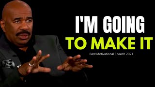 I'M GOING TO MAKE IT (Steve Harvey, Jim Rohn, Tony Robbins, Les Brown) Best Motivation Speech 2021