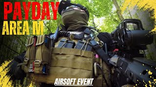 Operation PayDay Area M AIRSOFT EVENT | Airsoft Deutsch Gameplay 4k