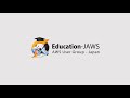 Education-JAWS ＃0 ～Welcome Students! ～