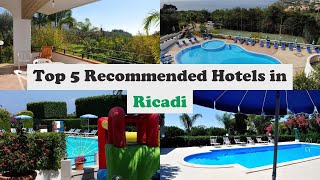 Top 5 Recommended Hotels In Ricadi | Best Hotels In Ricadi