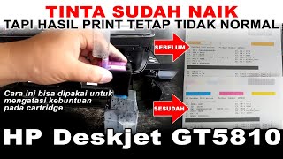 Cara Memperbaiki Printer HP Deskjet GT5810 Warnanya Tidak Keluar Sempurna