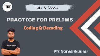 Practice For Prelims || Coding & Decoding || Naresh Kumar
