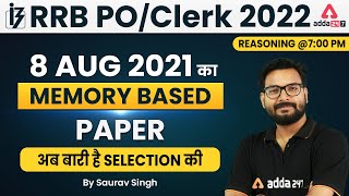 IBPS RRB Previous Year Question Paper (8 August) | Reasoning | RRB PO/Clerk 2022 by Saurav Singh