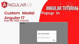 Build a Custom Modal Popup in Angular 17 | Step-by-Step Tutorial for Beginners 🚀