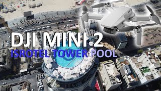 ISROTEL TOWER HOTEL ROOF-TOP POOL, TEL AVIV, SHOT WITH #DJIMini2