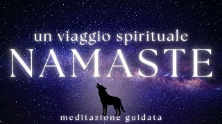 Viaggio Spirituale per Rilassarti Profondamente - Meditazione Guidata