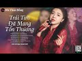 Trái Tim Đã Mang Tổn Thương, Xước Thêm Cũng Đâu Nghĩa Gì... Lao Tâm Khổ Tứ - Tuyển Tập Mochiii