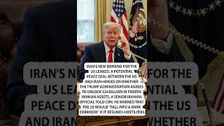 🔥Iran's new demand for the US leaked. Trump shocked
