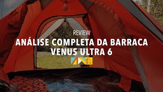 Review completo da barraca Venus Ultra 6!