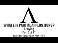 What Are Partial Applications? - 9 of 11 - Currying