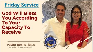 BEN TALIBSAO-God Will Bless You According To Your Capacity To Receive- CHIF Ministries International