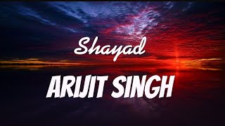 Shayad Vocal Lyrics - Love Aaj Kal Ft. Arijit Singh | Kartik | Sara | Arushi | Pritam❤️