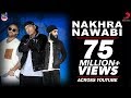 Nakhra Nawabi Official Song - Dr Zeus, Zora Randhawa | Fateh | Krick | New Punjabi Songs 2018