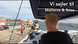 2E27 Vi sejler til Mallorca og Ibiza - Vores kobling driller i havnen da vi ligger til