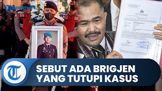 Sebut Ada Brigjen Yang Tutupi Kasus Kematian Brigadir J, Kuasa Hukum Kamaruddin Ungkap Inisialnya