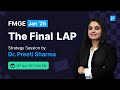 FMGE January 2025 Strategy Session with Dr. Preeti Sharma