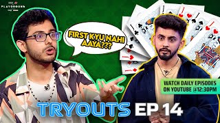 PLAYGROUND 2 TRYOUTS EP 14 | Daily Episode | Ft CarryMinati, Ashish, Triggered Insaan, Harsh & Scout