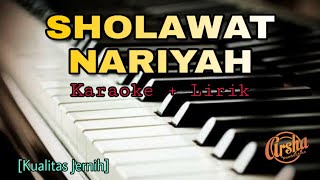 Karaoke Sholawat Nariyah Karaoke Lirik Kualitas Jernih