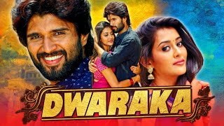 Dwaraka NEW Telugu Hindi Dubbed Full Movie | Vijay Deverakonda, Pooja Jhaveri, Prakash Raj