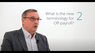 What is the new terminology for Off-payroll?