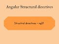 Angular structural directives ~ ngIf