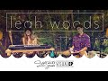 Leah Woods - Full Set (Live Acoustic) | Sugarshack Sessions