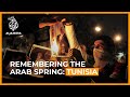 Remembering the Arab Spring: Tunisia