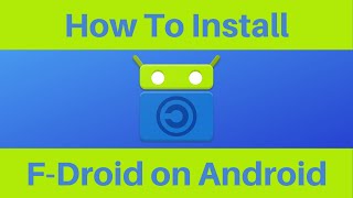 How To Install F-Droid On Android