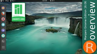 Manjaro Gnome Edition 16.06 overview  | Enjoy the simplicity