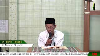 Pengajian Rutinan Jum'at Pagi  - Pengajian Kitab Durrotun Nasihin - (10-01-2025)