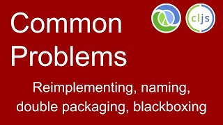 Common Beginner Problems - Clojure