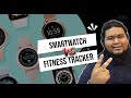 Smartwatch VS Fitness Tracker - Mana Patut Korang Beli?