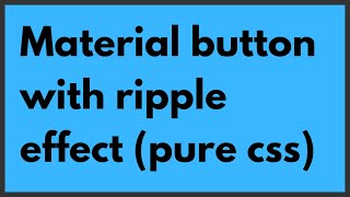 [Material-UI] CSS-tricks - Button with ripple effect (Pure CSS)