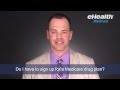 Do I Have to Sign-Up for a Medicare Drug Plan?