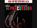 David Carroll - RePercussion (1958) Full vinyl LP