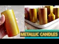 HOW TO MAKE METALLIC CANDLES  | METALLIC CANDLES | GOLD METALLIC CANDLES