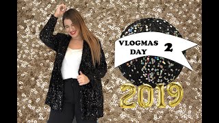 Vlogmas 2019 Day 2 | Σήκωσα Το ΖΑΡΑ και Φούλ Της Παγιέτας