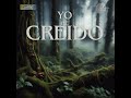 Yo he Creido | IECE