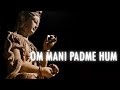 Om Mani Padme Hum: A Healing Mantra Meditation for Inner Peace