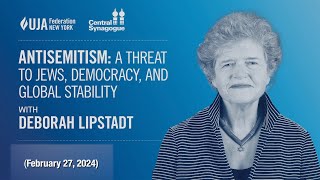 Deborah Lipstadt - Live from Central Synagogue